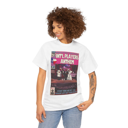 Int'l Players Anthem - MK Classic - Unisex Heavy Cotton Tee