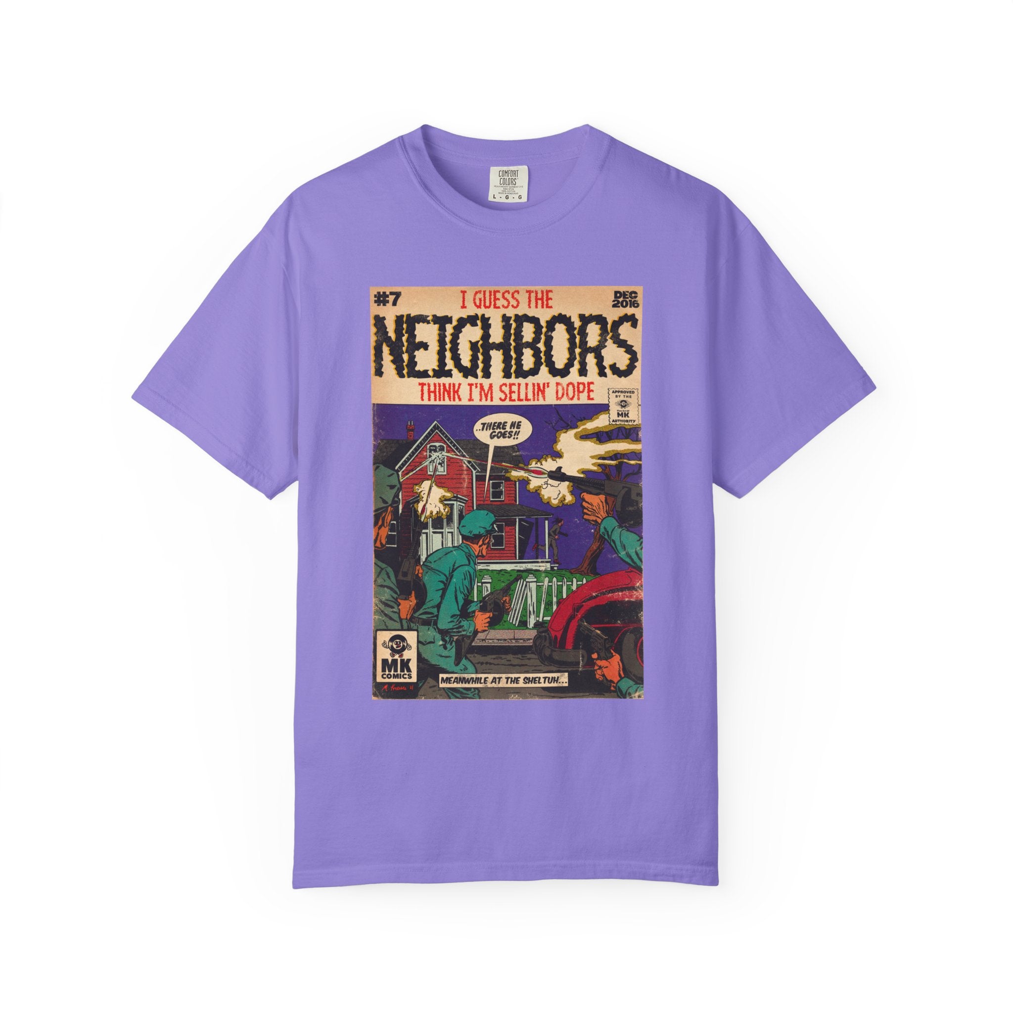 Neighbors - Unisex Comfort Colors T-shirt