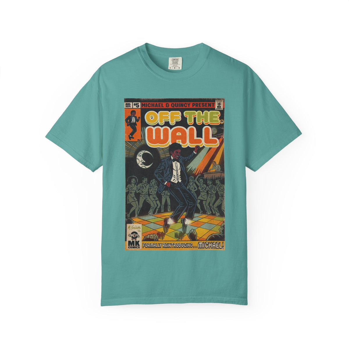 Off the Wall -Unisex Comfort Colors T-shirt