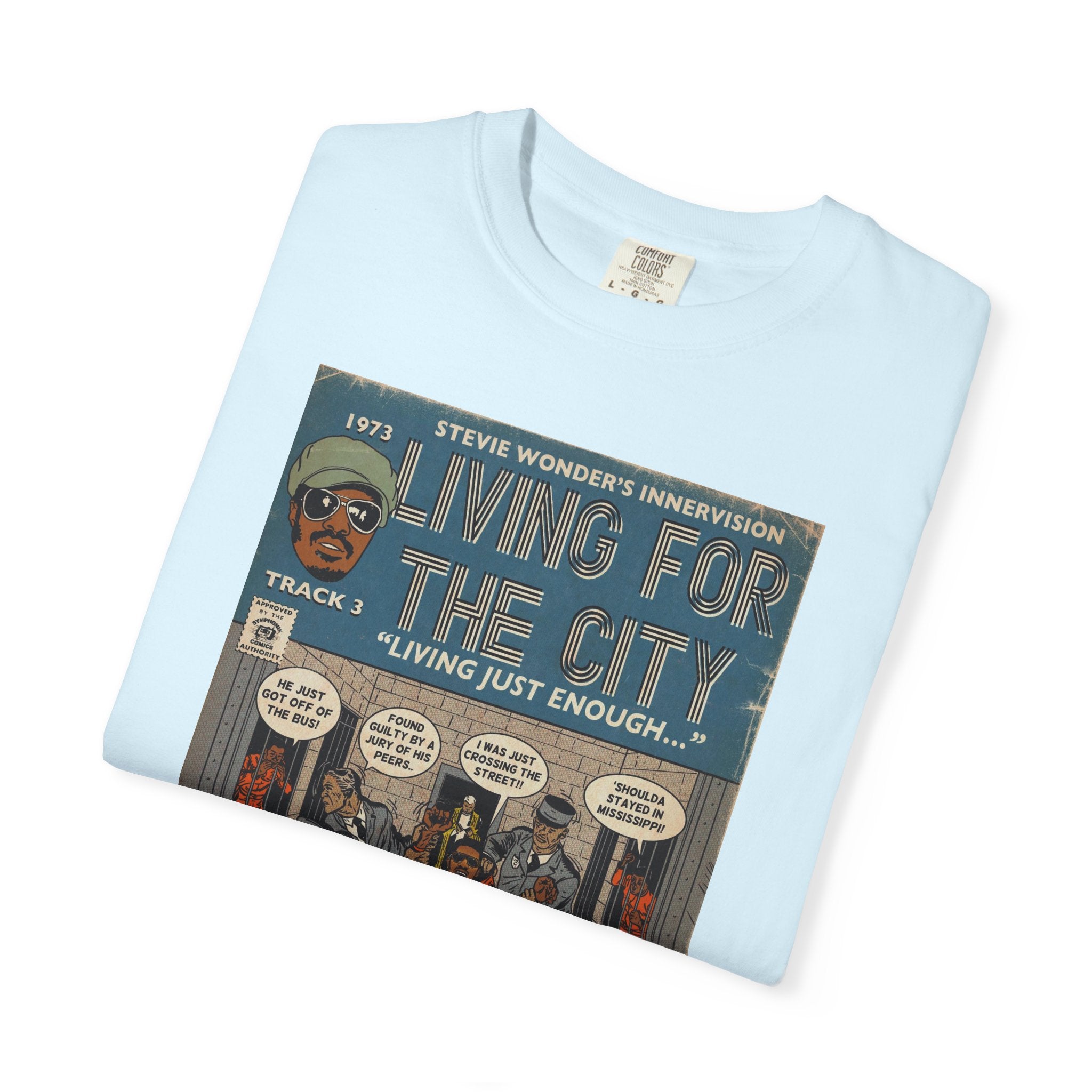 Living For The City - Unisex Comfort Colors T-shirt