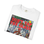 Don't Tap The Glass - Unisex Comfort Colors T-shirt