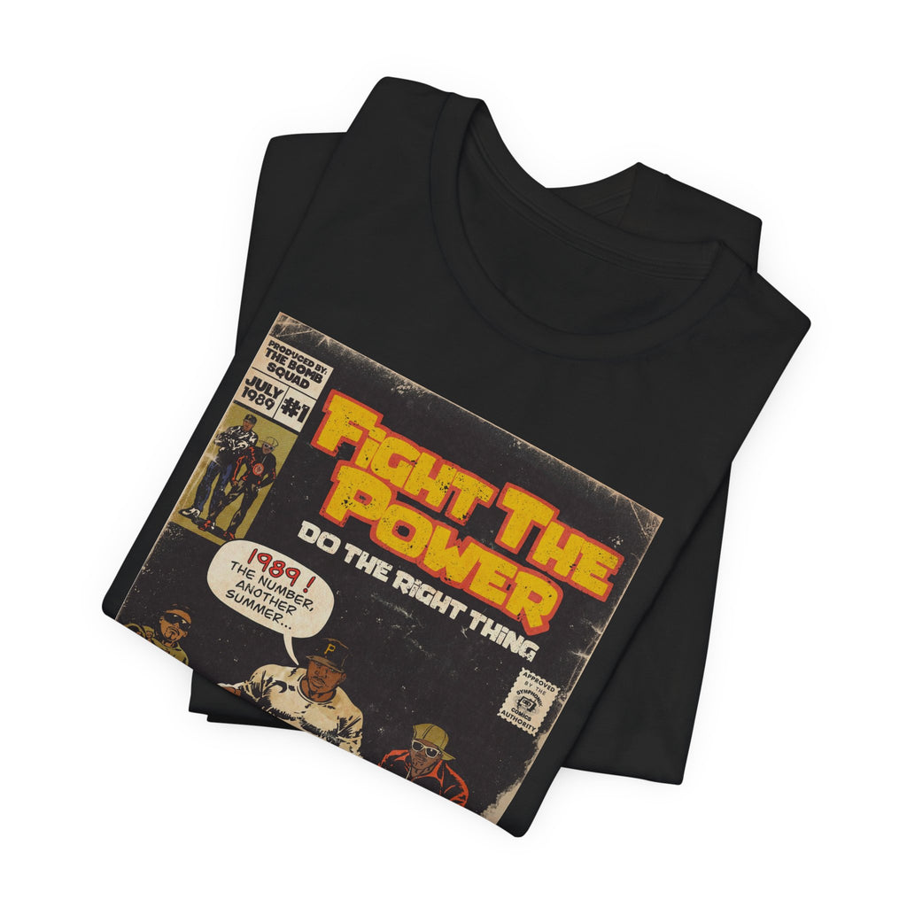 Fight The Power -  Unisex Jersey Short Sleeve Tee