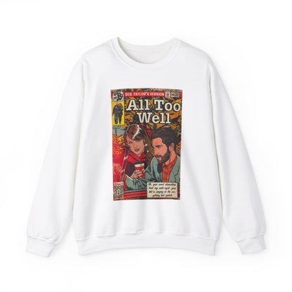 All Too Well - Unisex Heavy Blend™ Crewneck Sweatshirt
