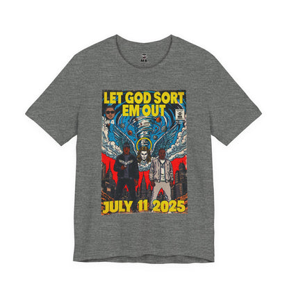 Let God Sort Em Out - Unisex Jersey Short Sleeve Tee