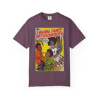 I Wanna Dance with Somebody – Unisex Comfort Colors T-Shirt
