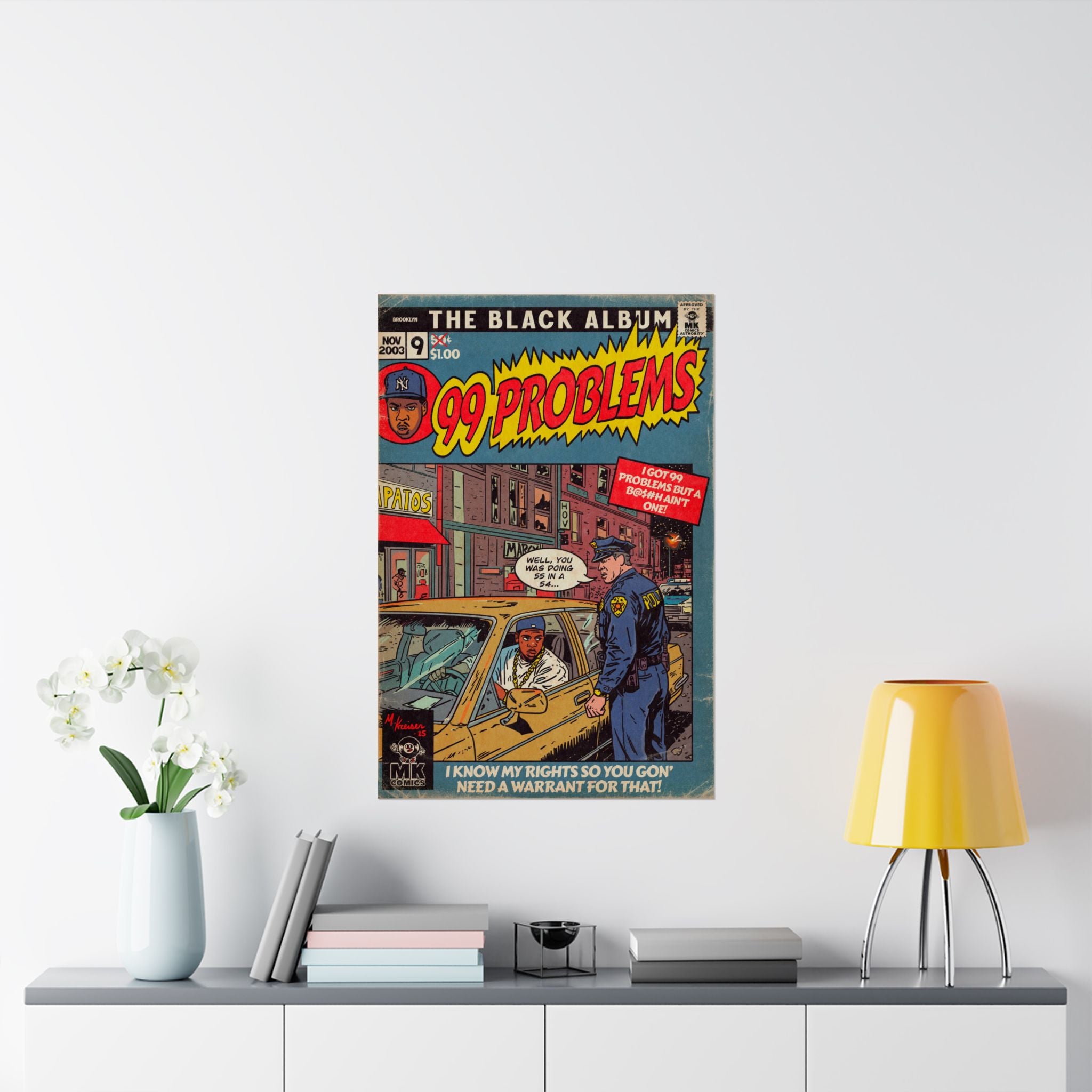 99 Problems - Matte Vertical Posters
