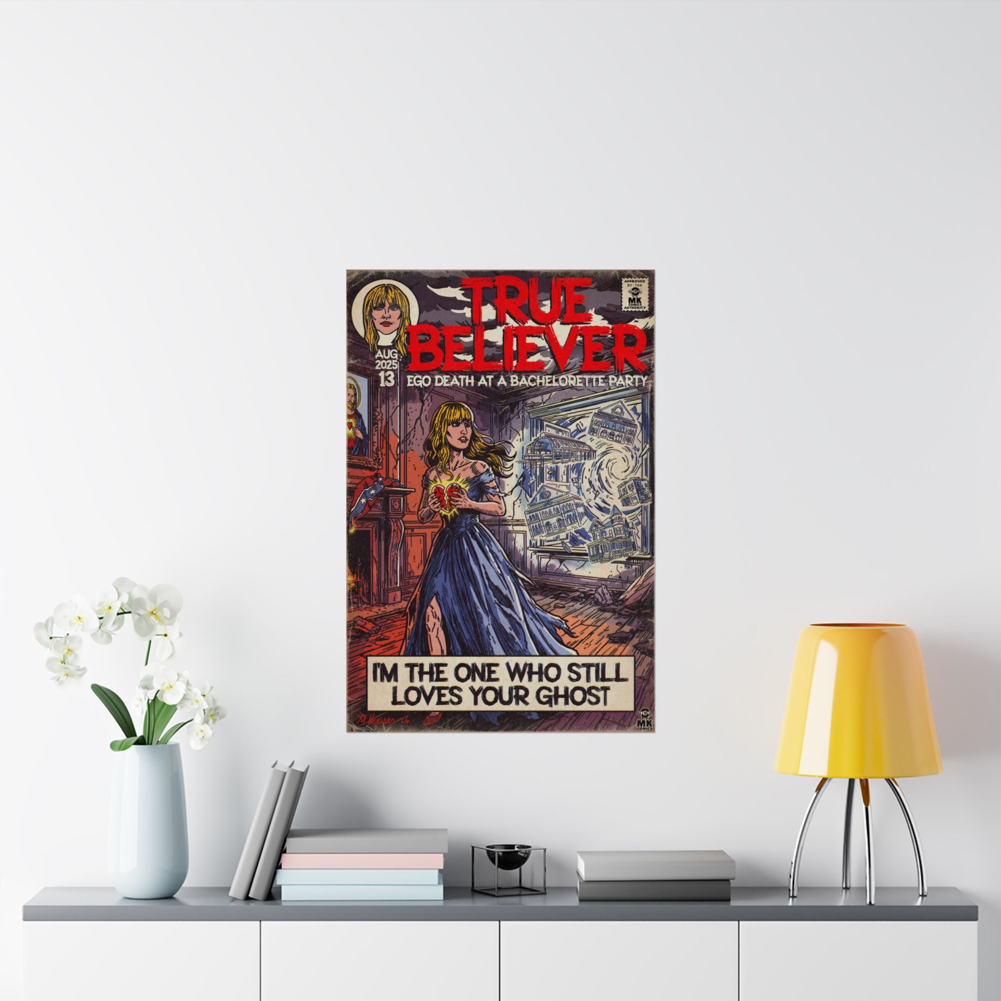 True Believer - Matte Vertical Posters