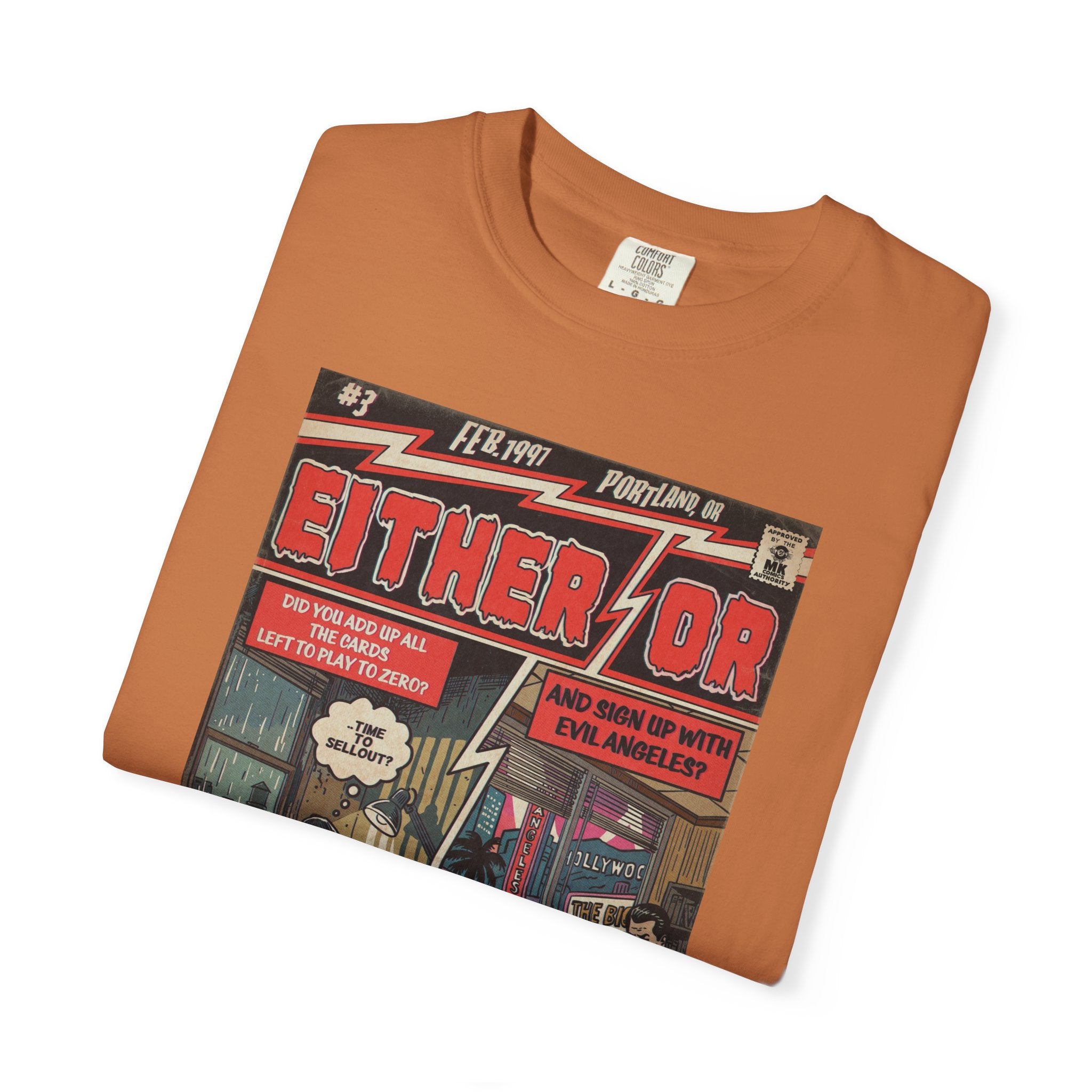 Either/Or - Unisex Comfort Colors T-shirt