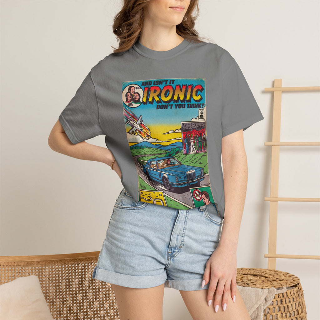 Ironic – Unisex Comfort Colors T-Shirt