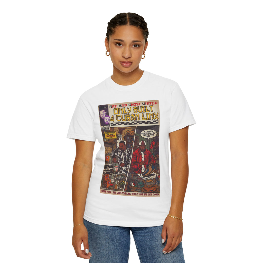 Only Built 4 Cuban Linx -Unisex Comfort Colors T-shirt
