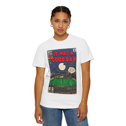 It Was a Good Day - Unisex Comfort Colors T-shirt