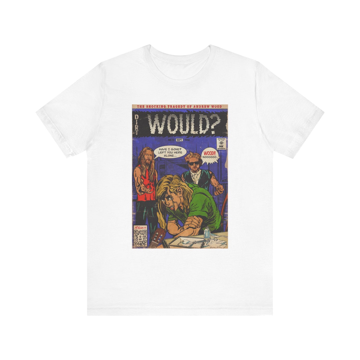 Would? - Unisex Jersey Short Sleeve Tee