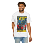 Let God Sort Em Out - Unisex Comfort Colors T-shirt