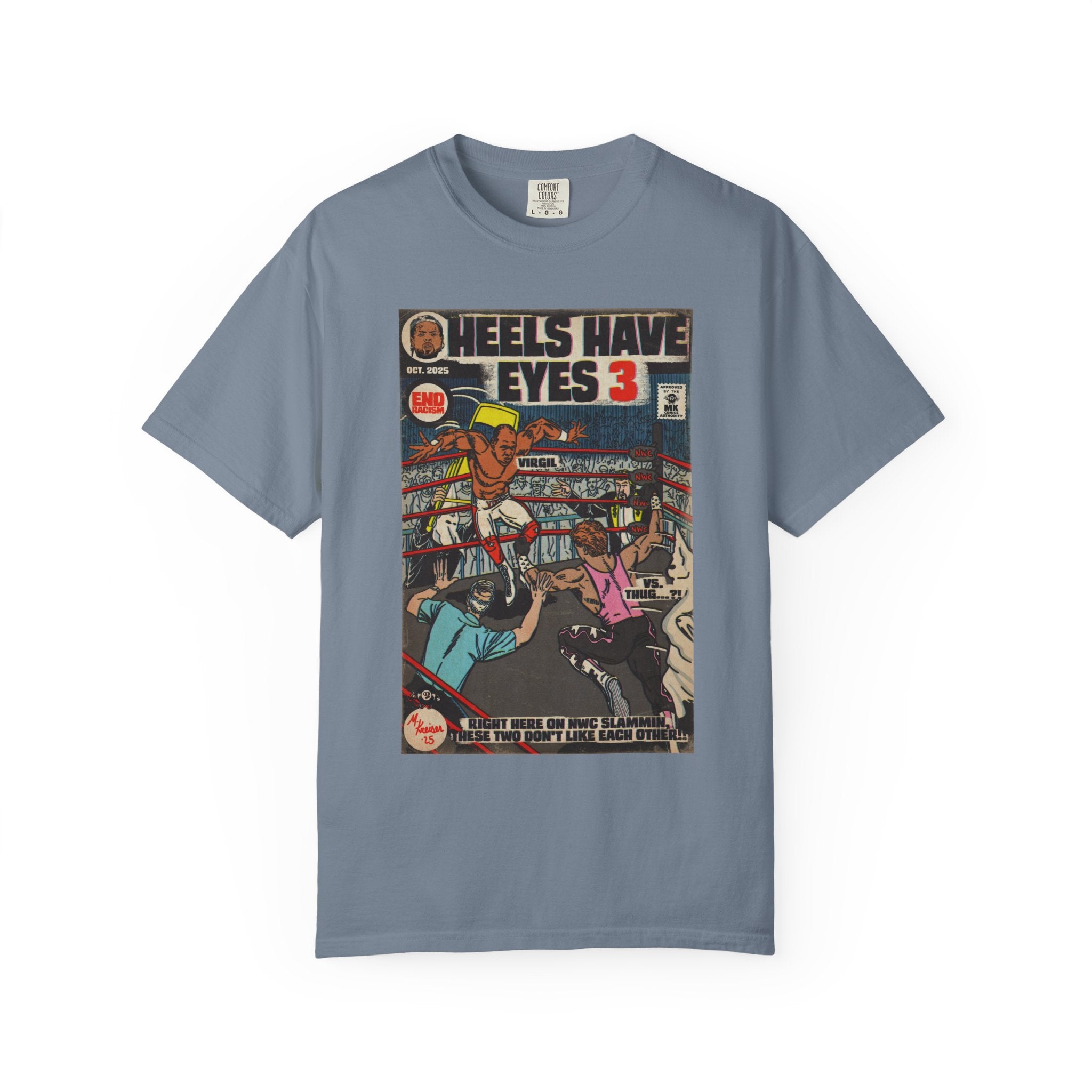 Heels Have Eyes 3 - Unisex Comfort Colors T-shirt