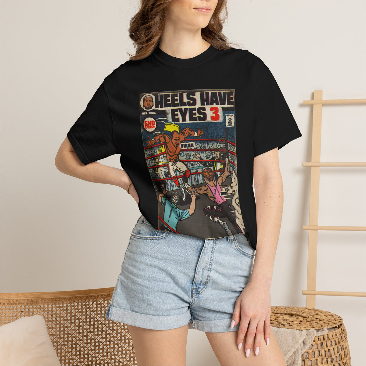 Heels Have Eyes 3 - Unisex Comfort Colors T-shirt