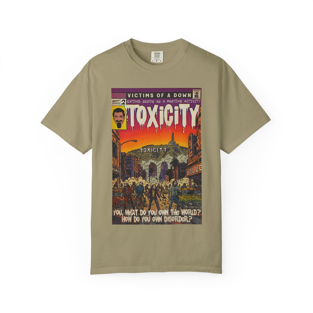 Toxicity - Unisex Comfort Colors T-shirt