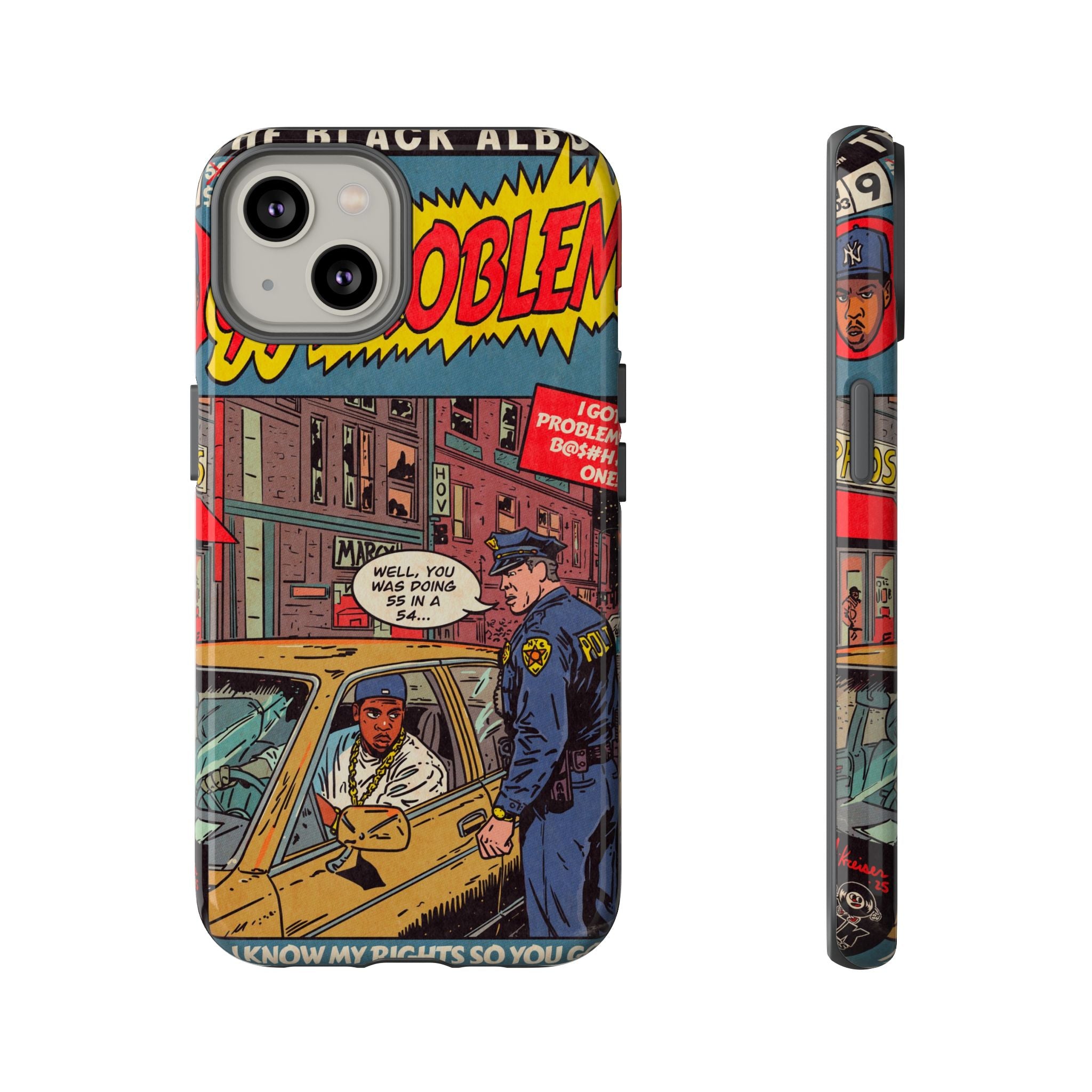 99 Problems - Tough Phone Cases