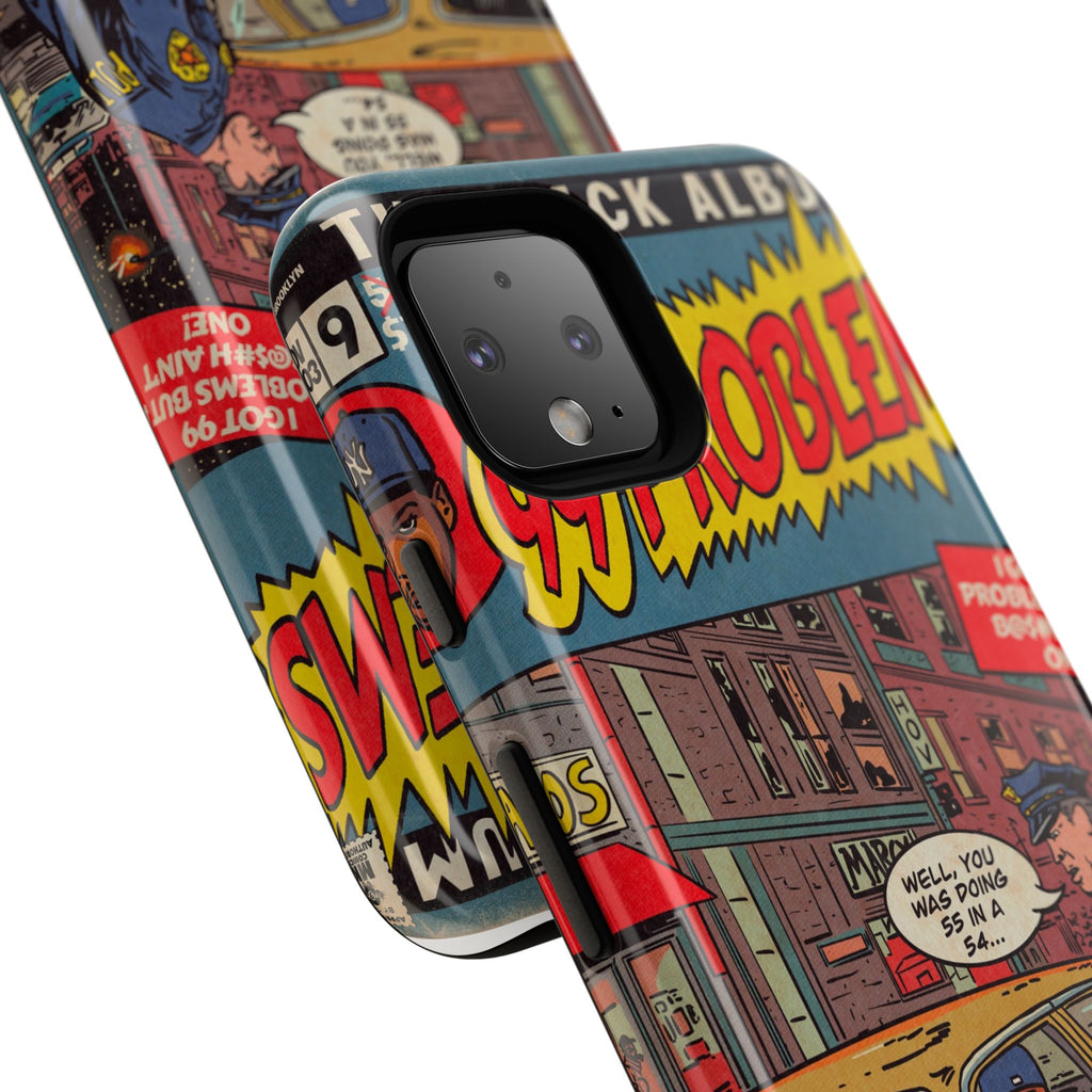 99 Problems - Tough Phone Cases