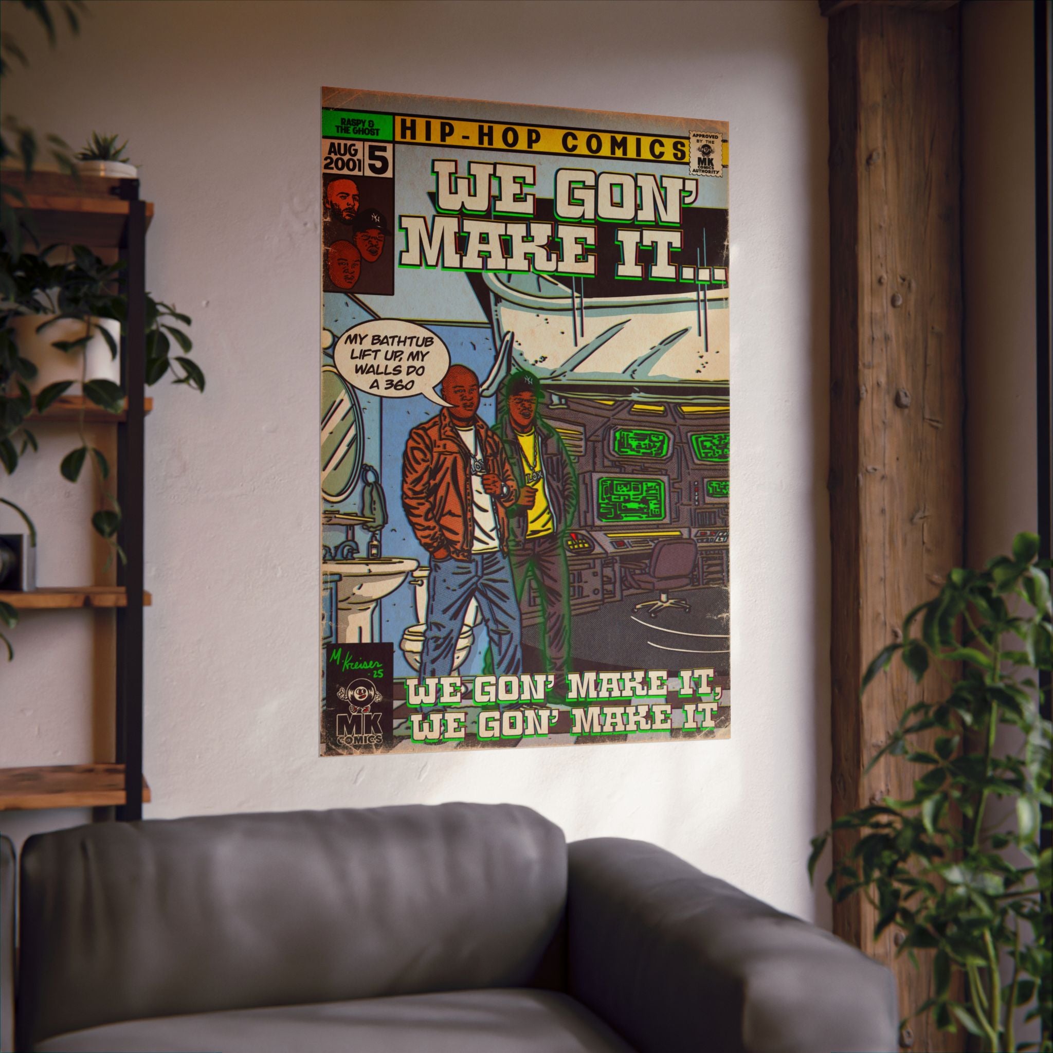 We Gon' Make It - Matte Vertical Posters