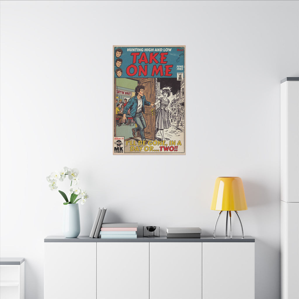 Take On Me - Matte Canvas, Stretched, 0.75" (Multi-Size)