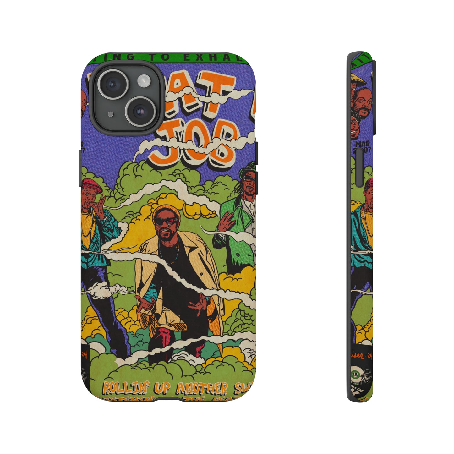 Devin The Dude, Snoop Dogg, Andre 3000 - What A Job - Tough Phone Cases