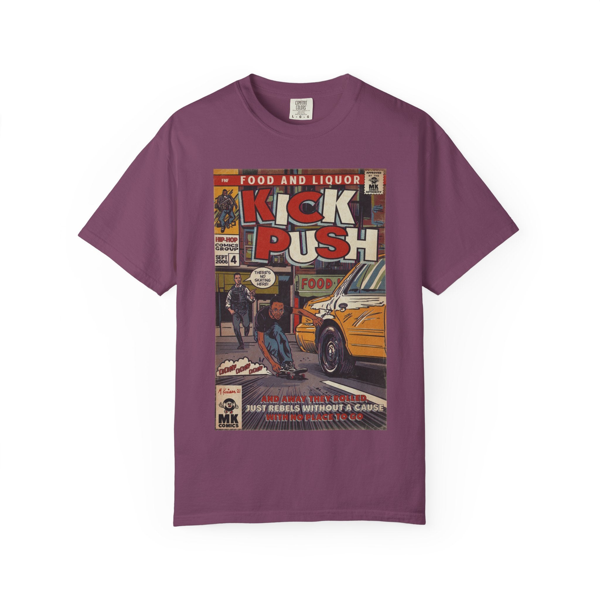Kick, Push - Unisex Comfort Colors T-shirt