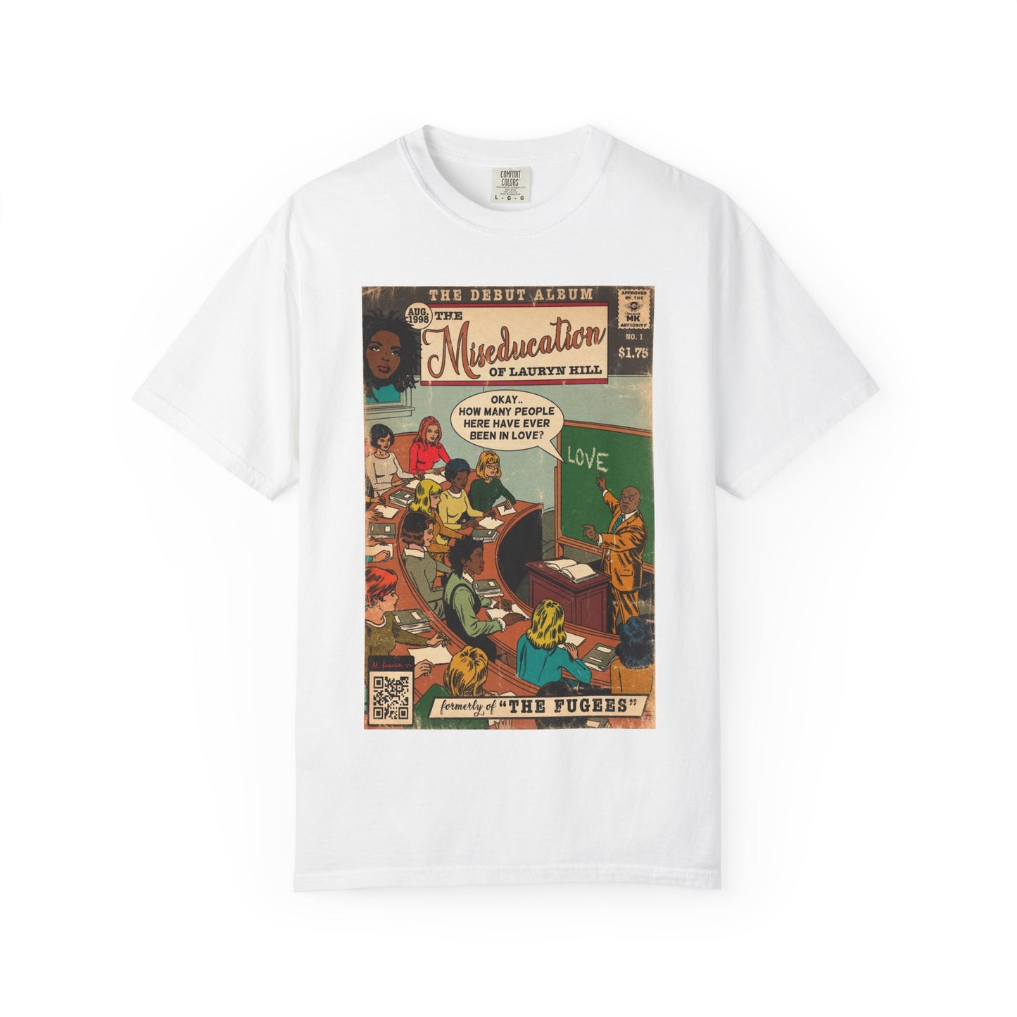 The Miseducation of Lauryn Hill - Unisex Comfort Colors T-shirt