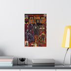 It's Dark & Hell is Hot - Matte Vertical Posters