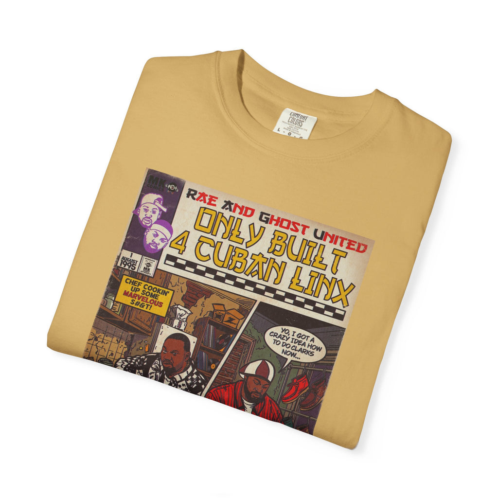 Only Built 4 Cuban Linx -Unisex Comfort Colors T-shirt