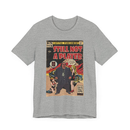Big Pun - Still Not A Player - Hip Hop Comics- Unisex Jersey Short Sleeve Tee