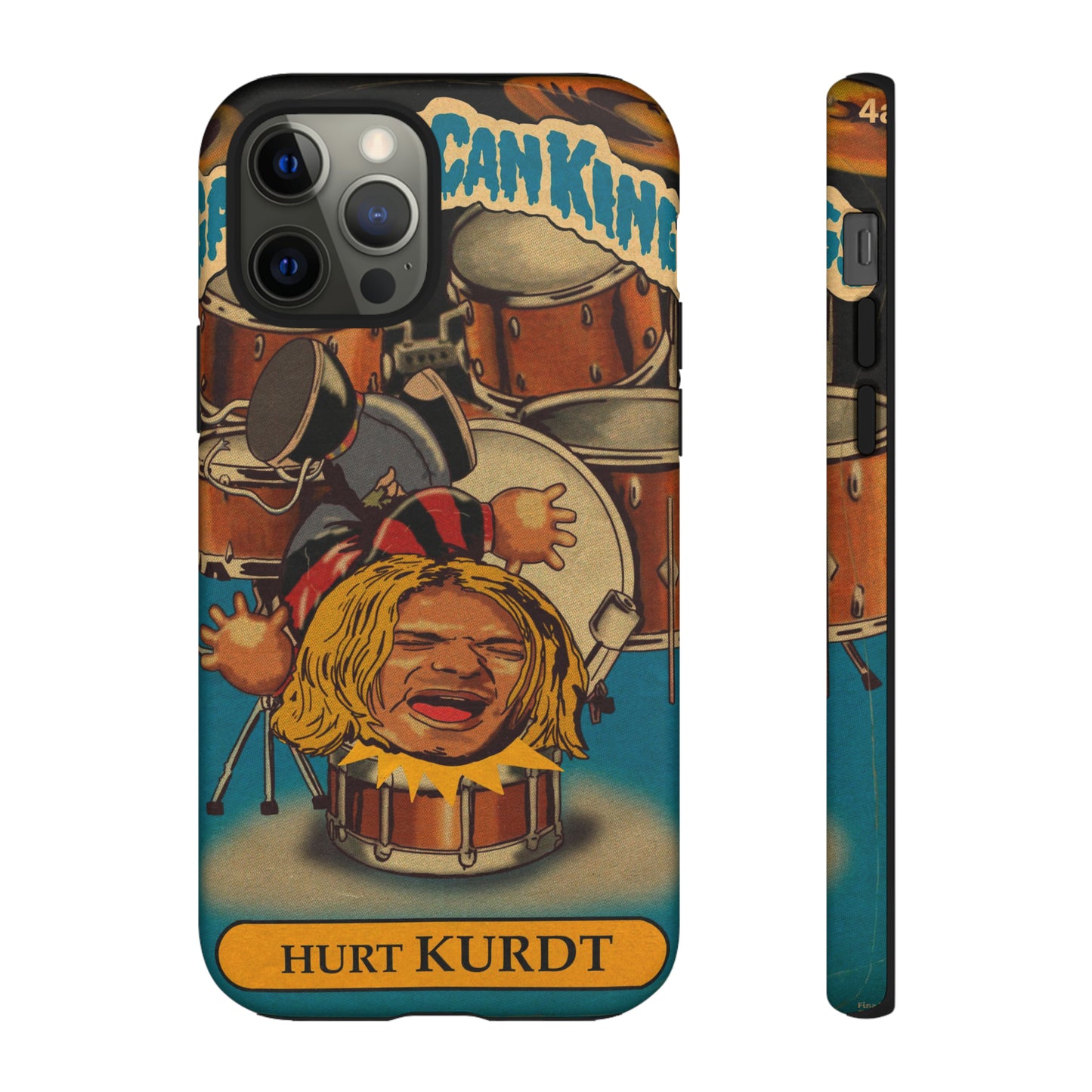 Hurt KURDT - Garbage Can Kings - Nirvana - Tough Phone Cases