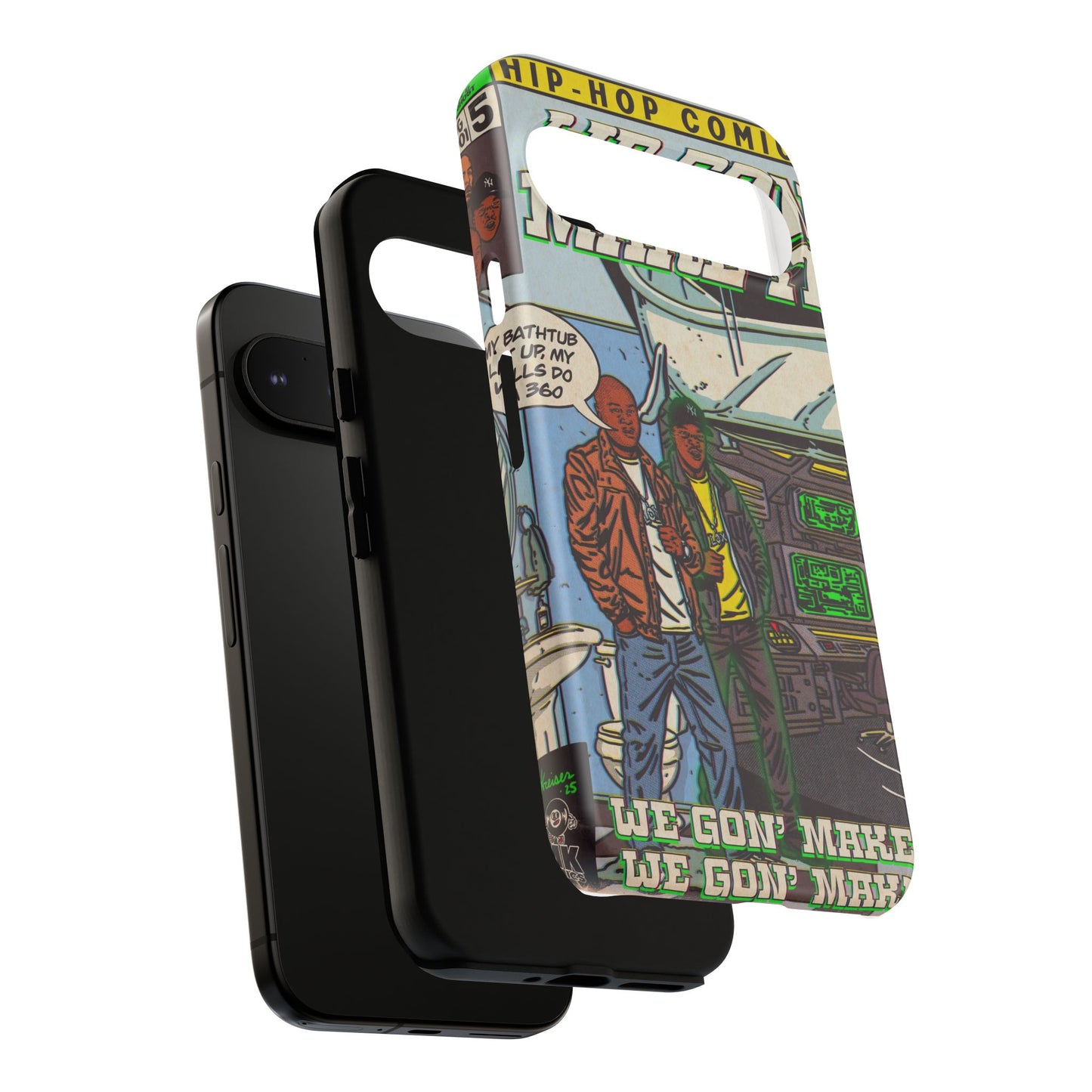 We Gon' Make It - Tough Phone Cases