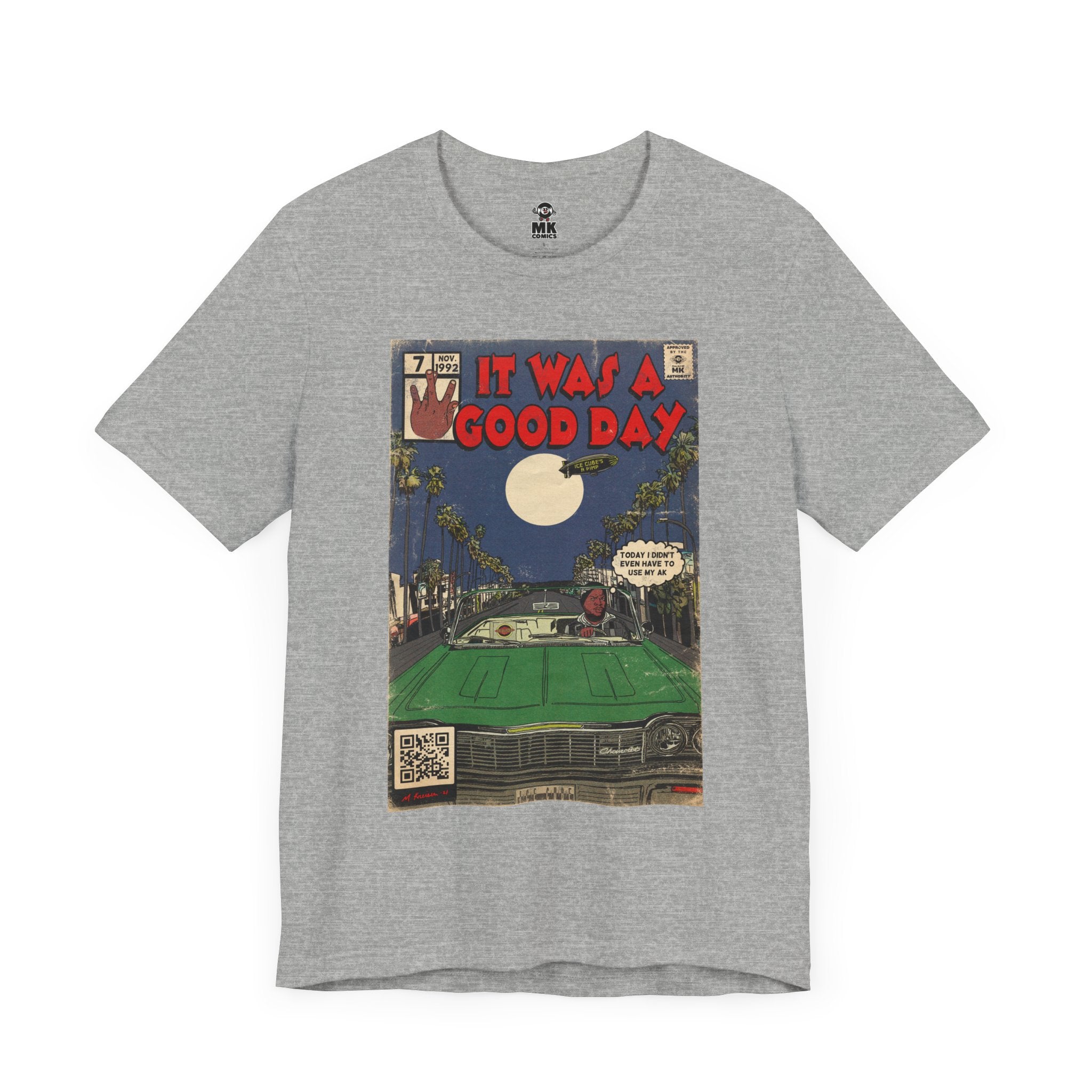 It was a Good Day - Unisex Jersey T-Shirt