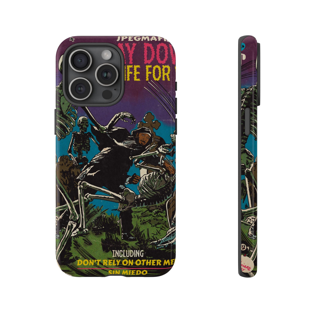 I Lay Down My Life For You - Tough Phone Cases