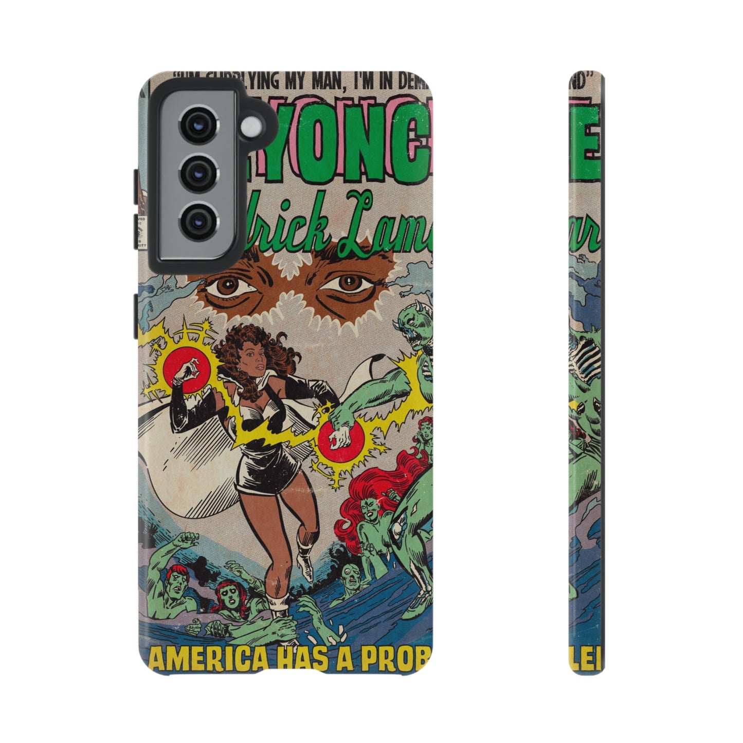 Beyoncé - America Has A Problem - Kendrick Lamar - Tough Phone Cases