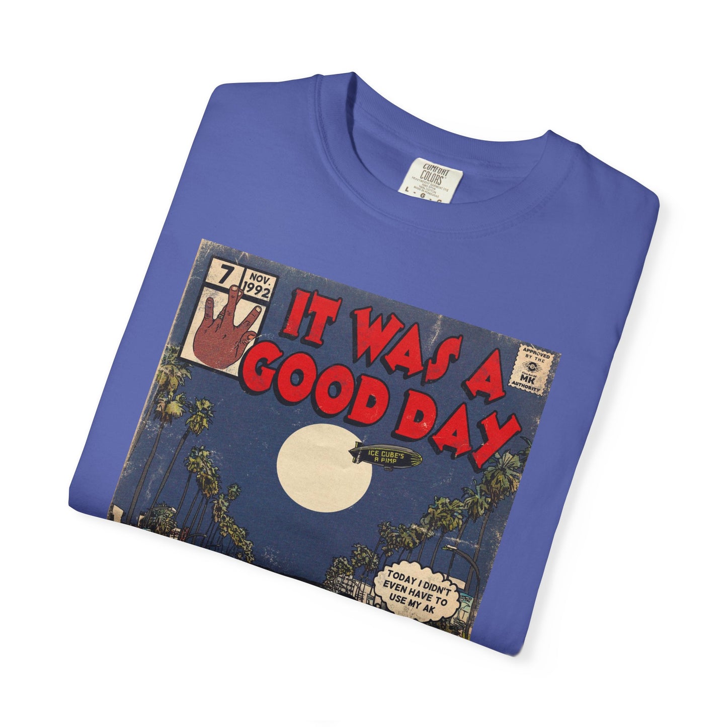 Ice Cube - It Was a Good Day - Unisex Comfort Colors T-shirt