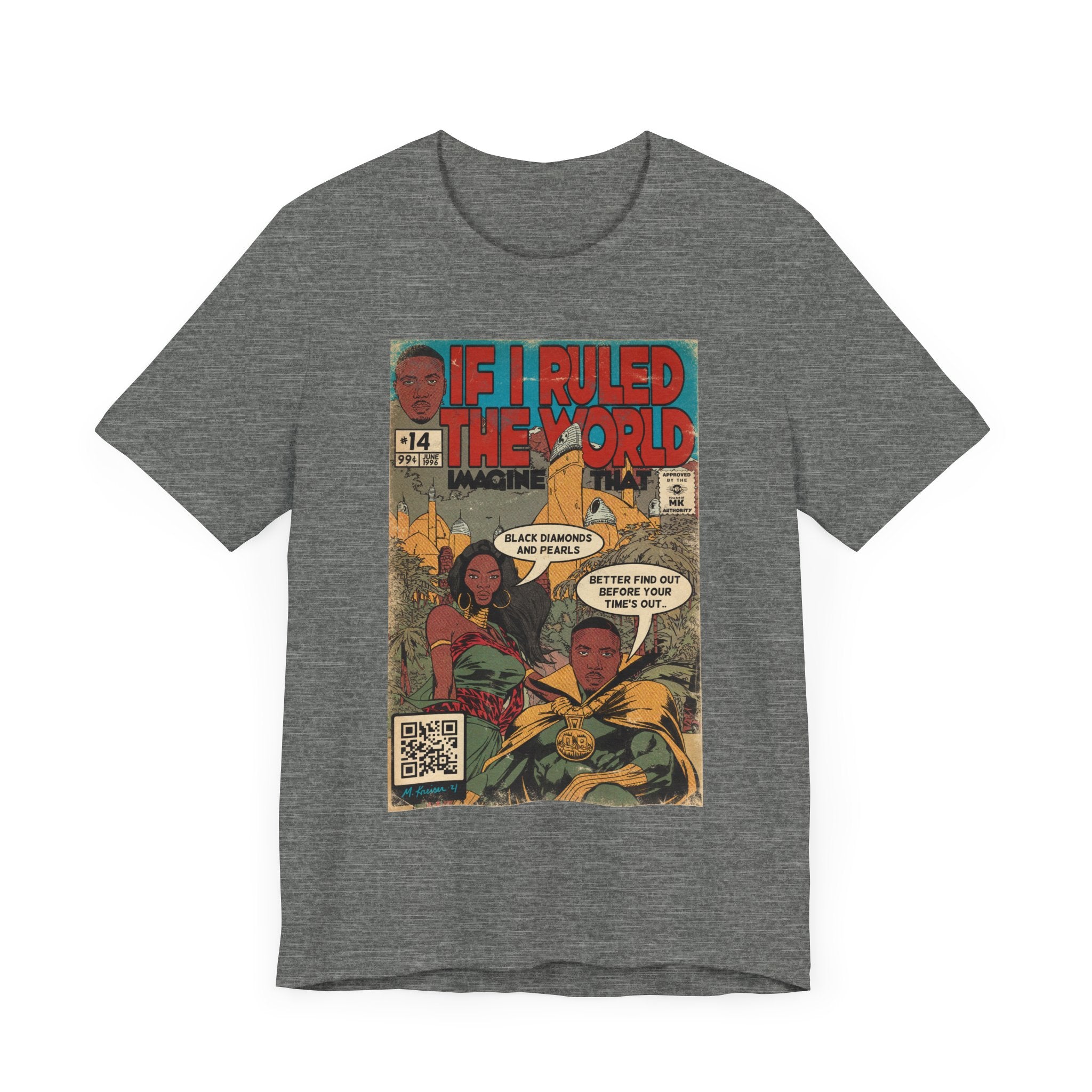 If I Ruled The World - Unisex Jersey T-Shirt