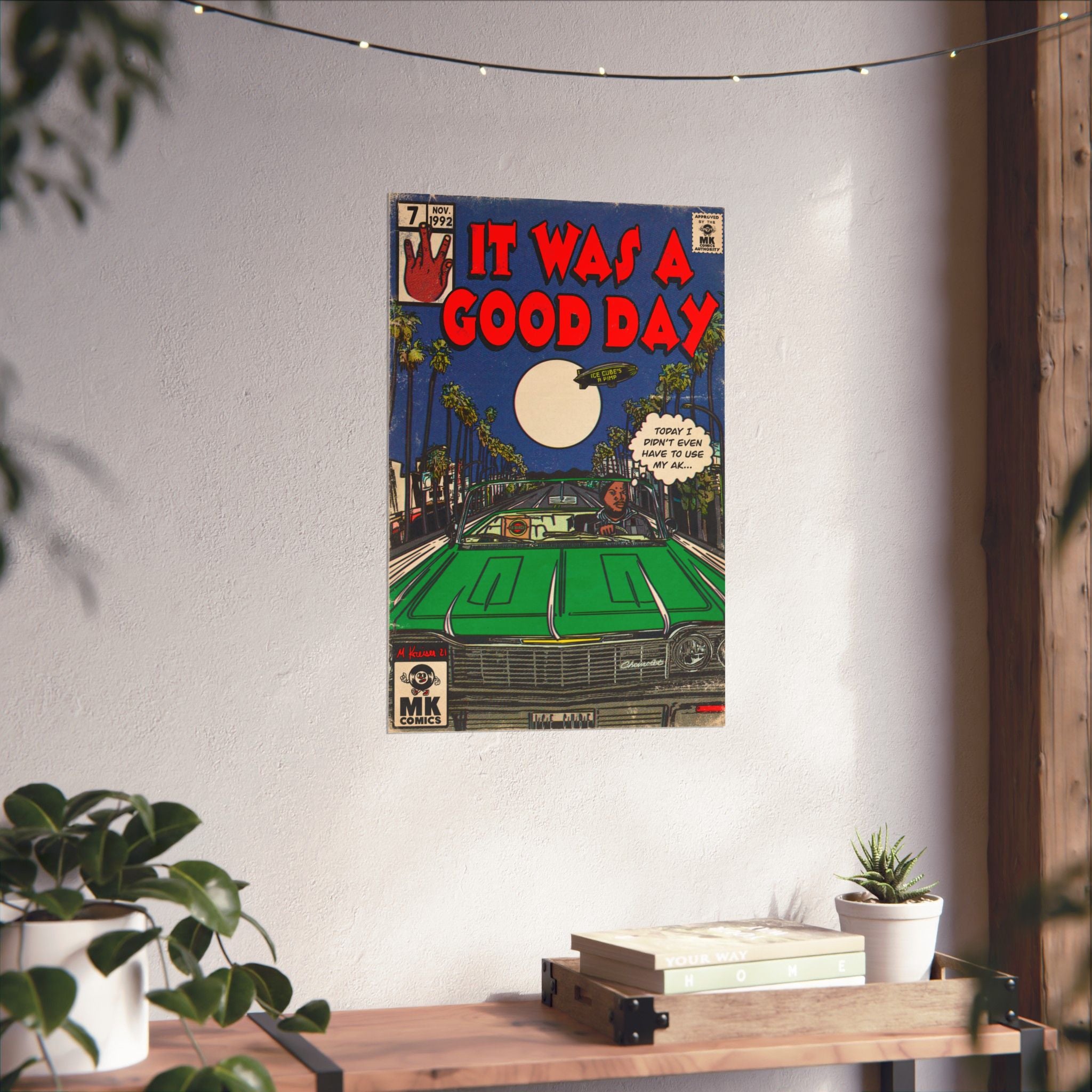 It Was A Good Day - Vertical Matte Poster