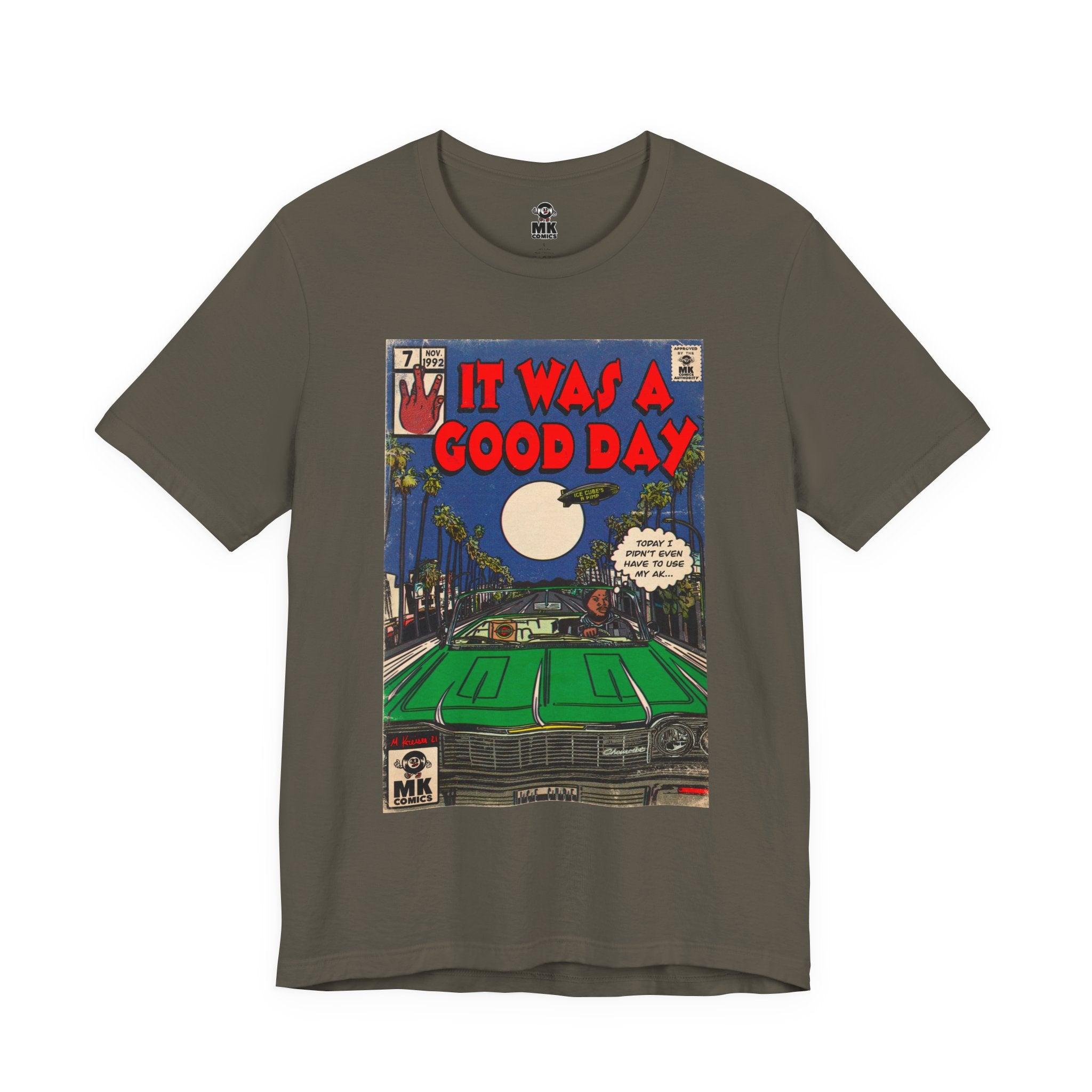 It was a Good Day - Unisex Jersey T-Shirt