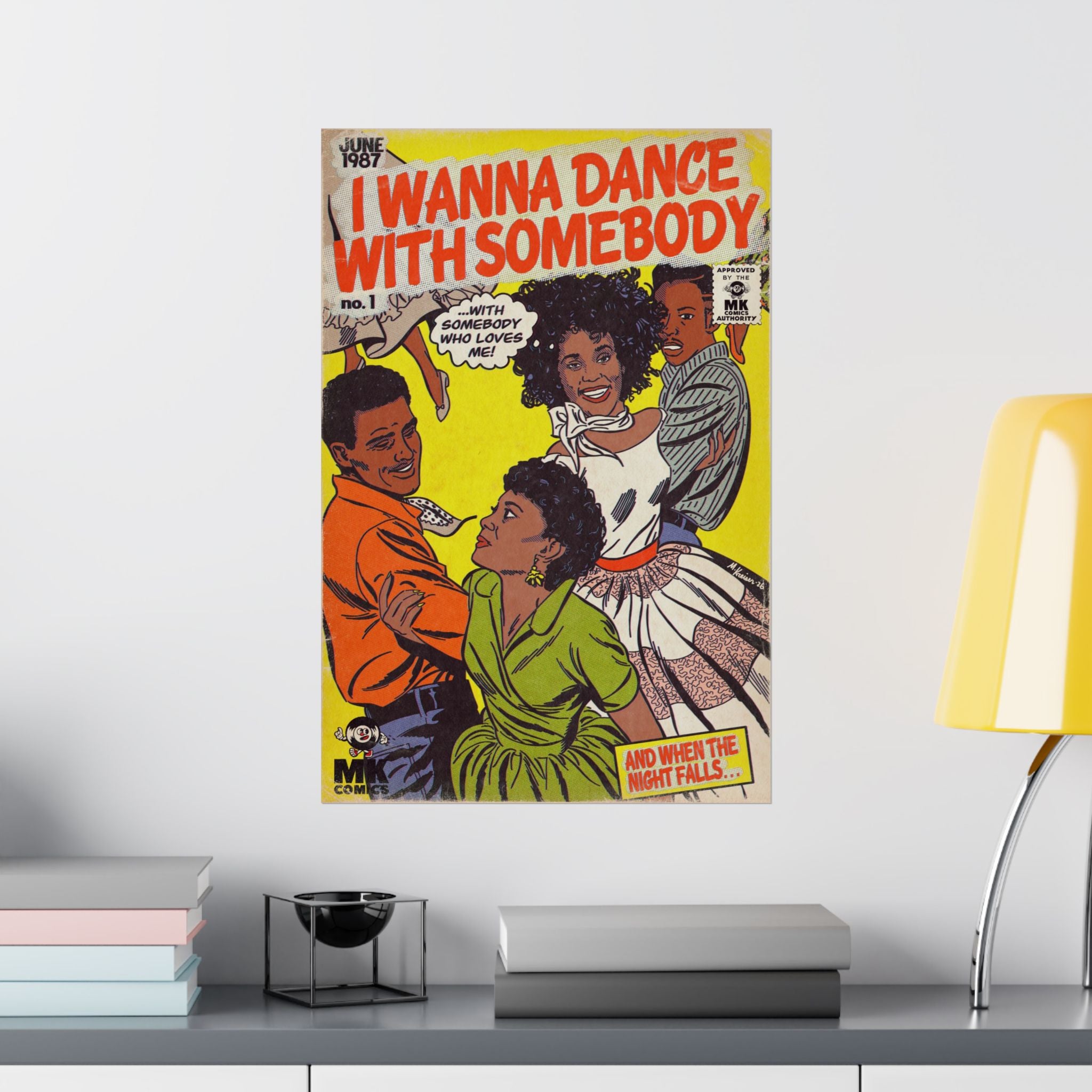 I Wanna Dance with Somebody - Matte Vertical Posters