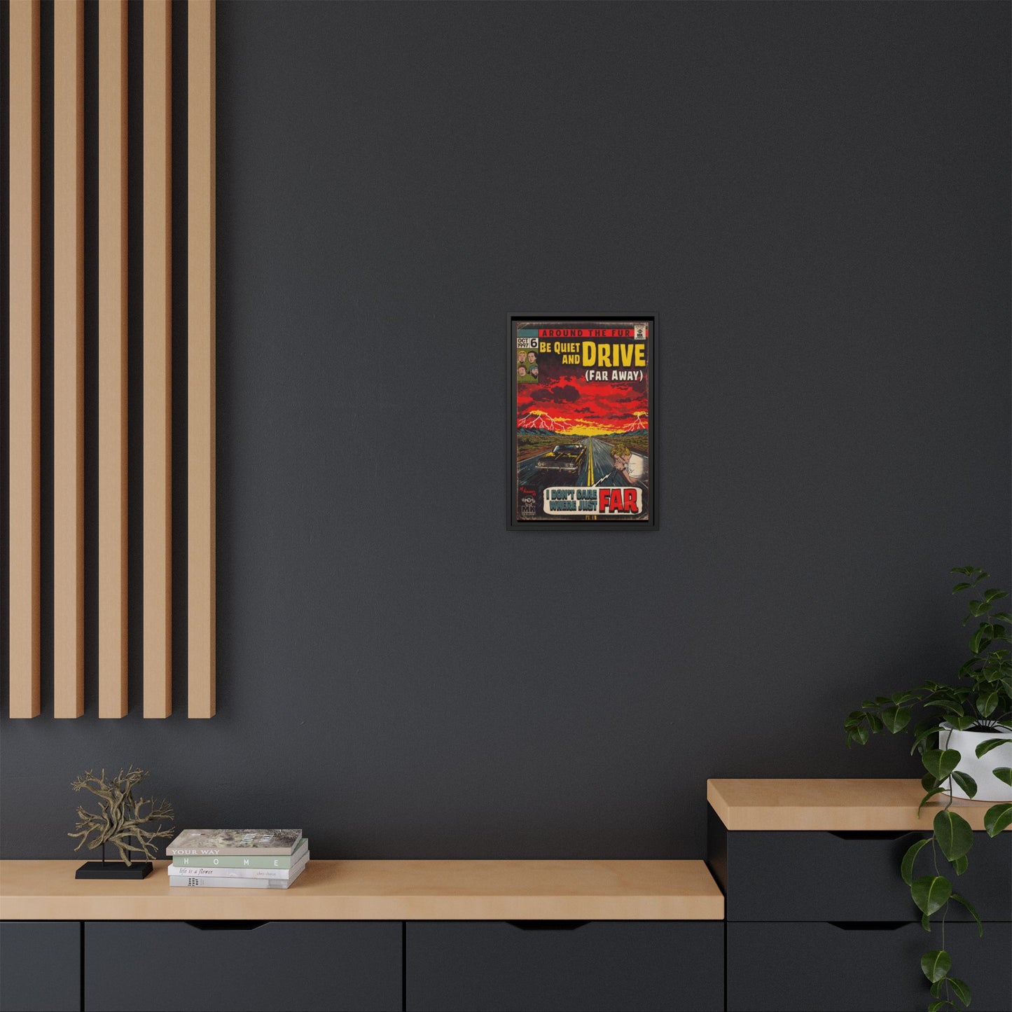Be Quiet and Drive - Matte Canvas, Framed (Multi-color)