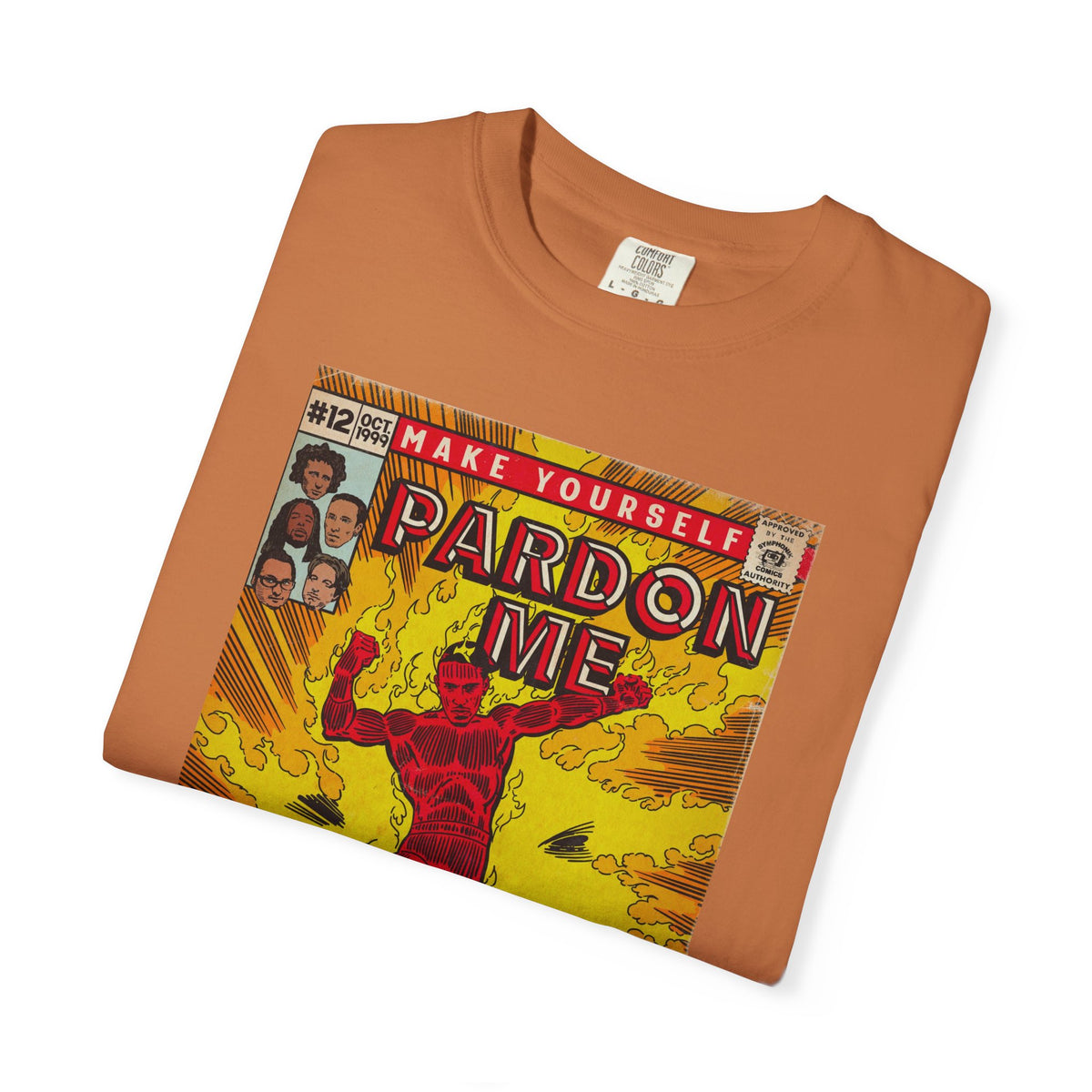 Pardon Me - Unisex Comfort Colors T-shirt