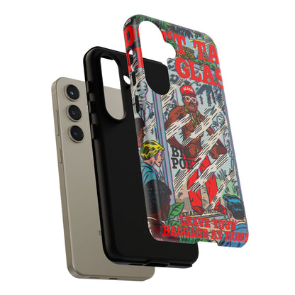 Don't Tap The Glass - Tough Phone Cases