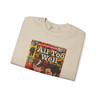 All Too Well - Unisex Heavy Blend™ Crewneck Sweatshirt