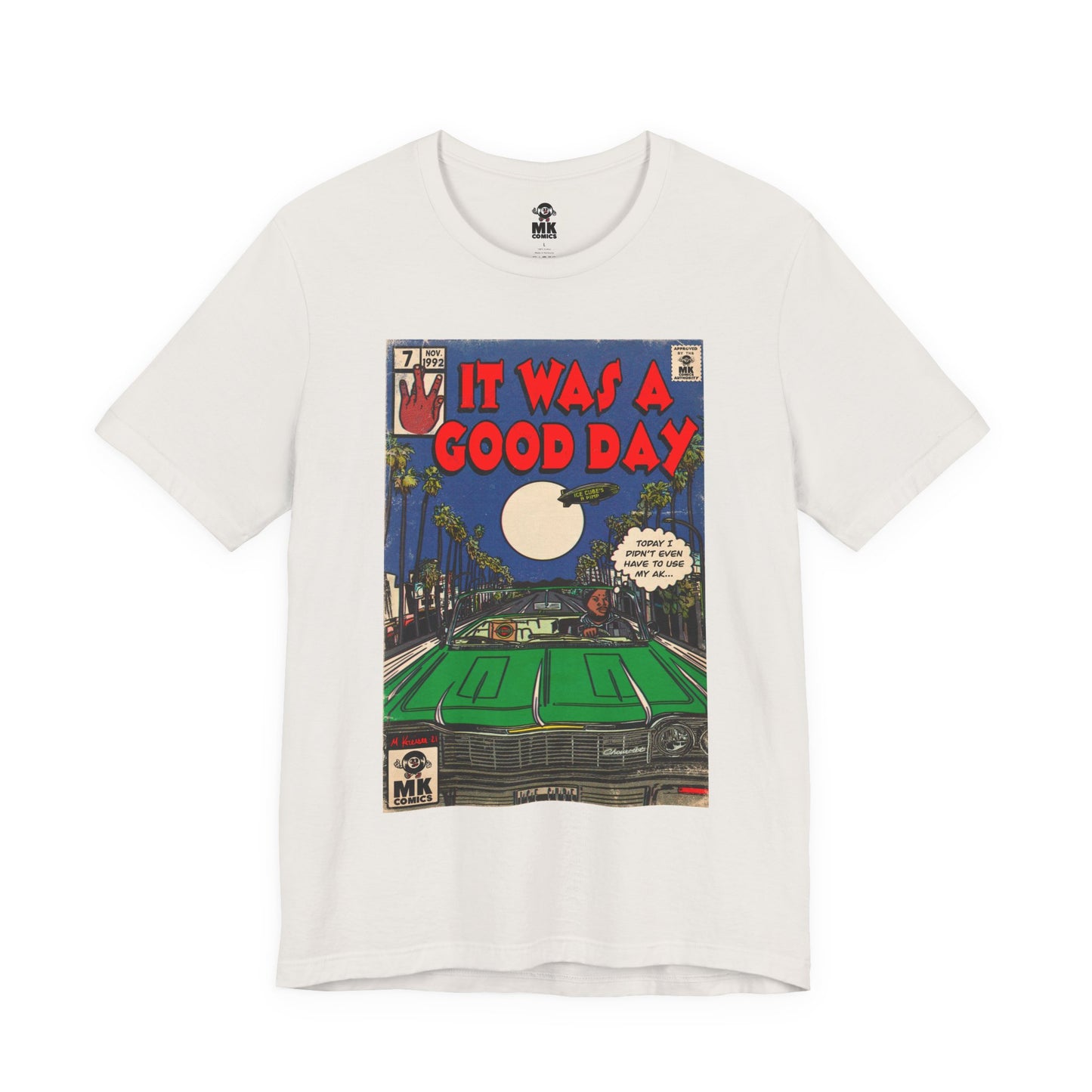 It was a Good Day - Unisex Jersey T-Shirt