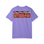 Either/Or - Unisex Comfort Colors T-shirt