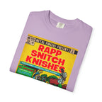 Rapp Snitch Knishes - Unisex Comfort Colors T-shirt