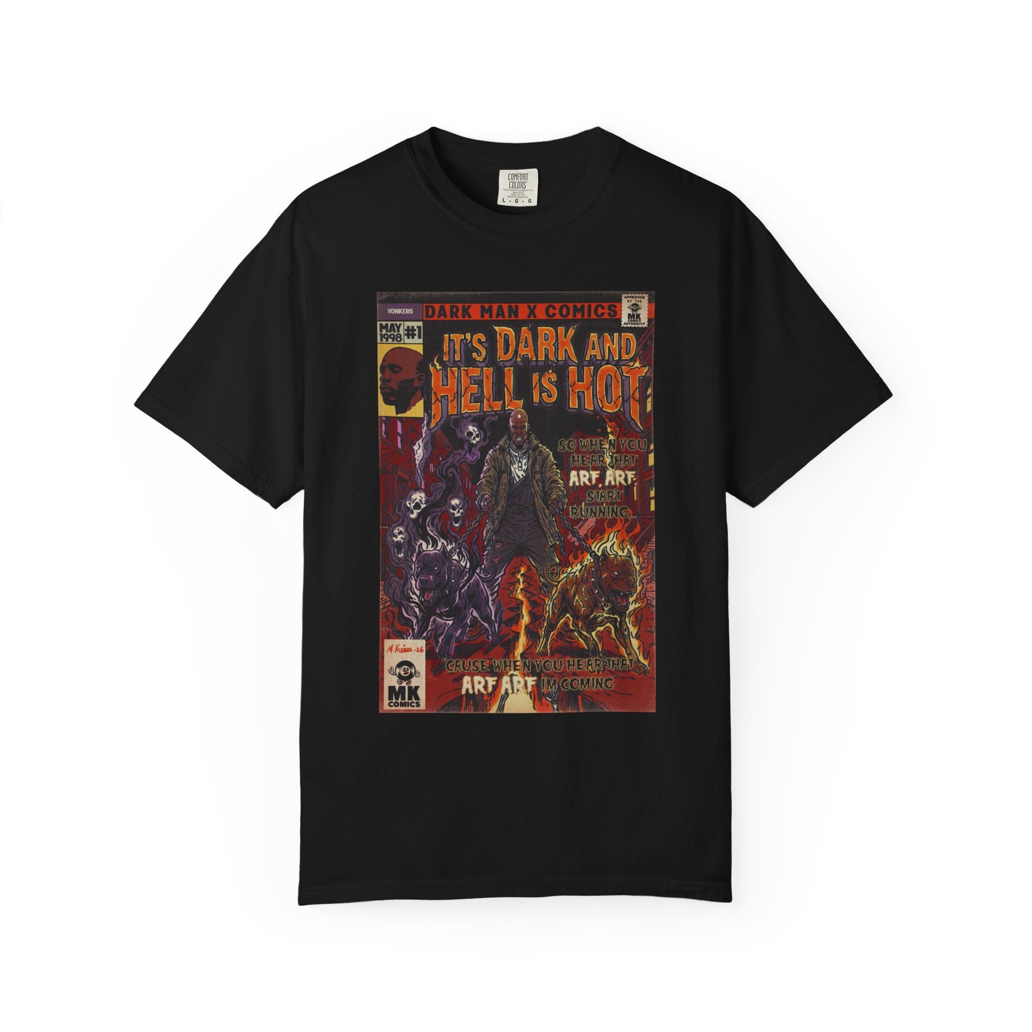 It's Dark & Hell is Hot - Unisex Comfort Colors T-shirt