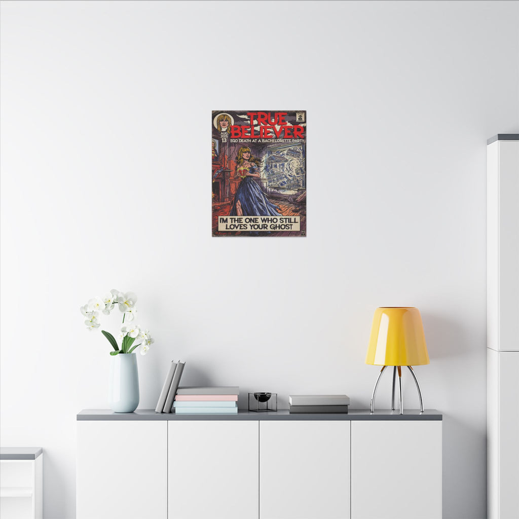 True Believer - Matte Canvas, Stretched, 0.75" (Multi-Size)