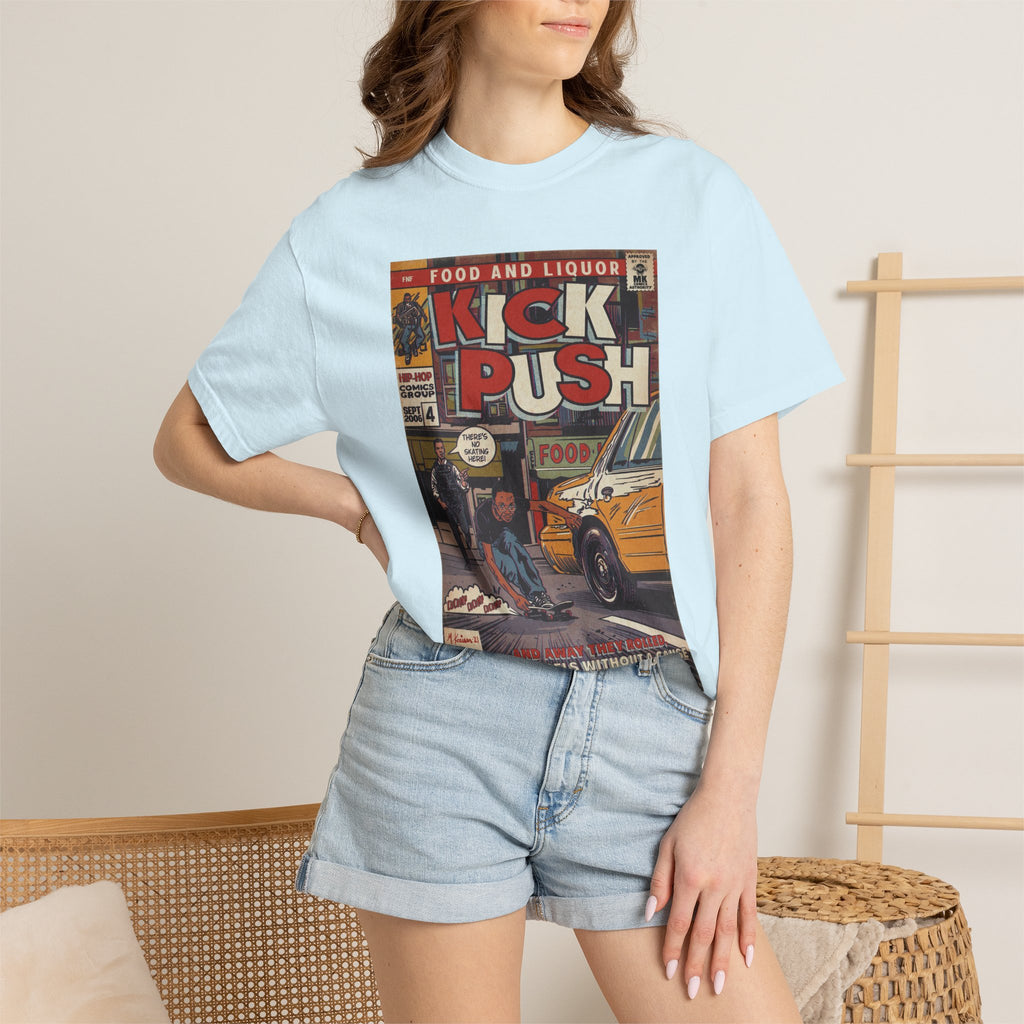 Kick, Push - Unisex Comfort Colors T-shirt